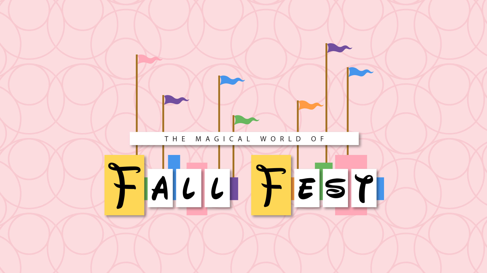 The Magical World of Fall Fest

Friday | 6:30 - 8:30pm
October 24
